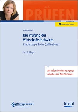 Abbildung von Eisenschink | Die Prüfung der Wirtschaftsfachwirte | 10. Auflage | 2024 | beck-shop.de