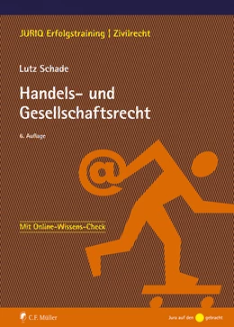 Abbildung von Schade | Handels- und Gesellschaftsrecht | 6. Auflage | 2024 | beck-shop.de