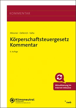 Abbildung von Mössner / Oellerich | Körperschaftsteuergesetz Kommentar | 6. Auflage | 2024 | beck-shop.de