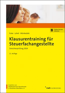 Abbildung von Puke / Lohel | Klausurentraining für Steuerfachangestellte | 21. Auflage | 2024 | beck-shop.de
