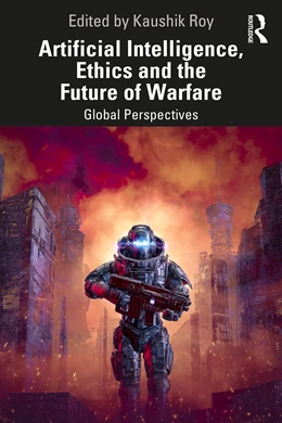 Abbildung von Roy | Artificial Intelligence, Ethics and the Future of Warfare | 1. Auflage | 2024 | beck-shop.de