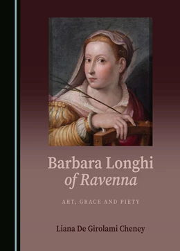 Abbildung von Cheney | Barbara Longhi of Ravenna | 1. Auflage | 2024 | beck-shop.de
