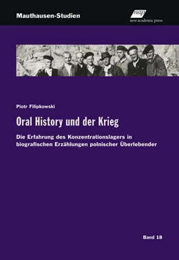 Abbildung von Filipkowski | Oral History und der Krieg | 1. Auflage | 2024 | beck-shop.de