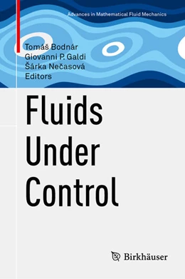 Abbildung von Bodnár / Galdi | Fluids Under Control | 1. Auflage | 2024 | beck-shop.de