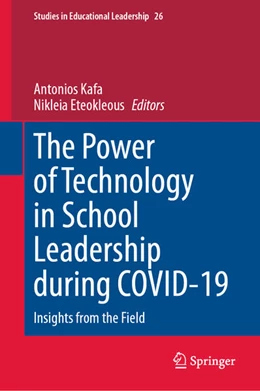 Abbildung von Kafa / Eteokleous | The Power of Technology in School Leadership during COVID-19 | 1. Auflage | 2024 | beck-shop.de