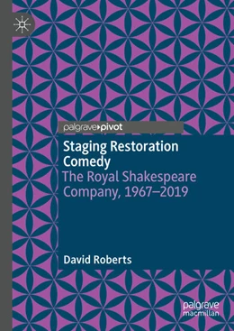 Abbildung von Roberts | Staging Restoration Comedy | 1. Auflage | 2024 | beck-shop.de
