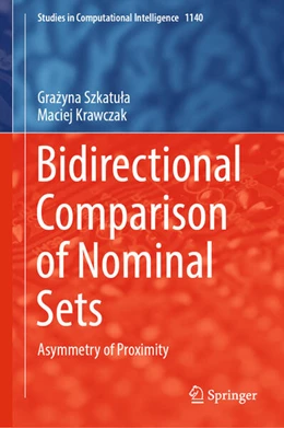 Abbildung von Szkatula / Krawczak | Bidirectional Comparison of Nominal Sets | 1. Auflage | 2024 | beck-shop.de