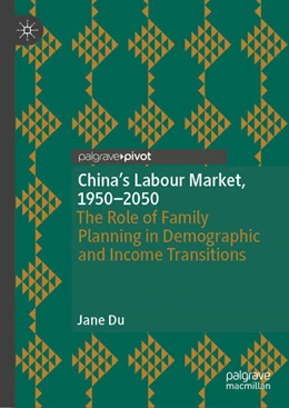 Abbildung von Du | China's Labour Market, 1950-2050 | 1. Auflage | 2024 | beck-shop.de