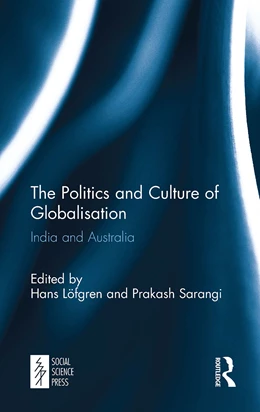 Abbildung von Lofgren / Sarangi | The Politics and Culture of Globalisation | 1. Auflage | 2024 | beck-shop.de
