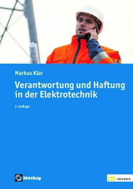 Abbildung von Klar | Verantwortung und Haftung in der Elektrotechnik | 2. Auflage | 2024 | beck-shop.de