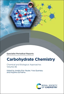 Abbildung von Pilar Rauter / Queneau | Carbohydrate Chemistry | 1. Auflage | 2024 | 46 | beck-shop.de