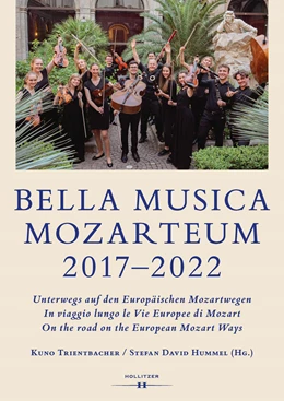 Abbildung von Hummel / Trientbacher | BELLA MUSICA TOSCANA-SALISBURGO 2017–2022 | 1. Auflage | 2024 | 11 | beck-shop.de