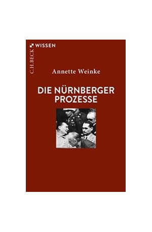 Cover: Annette Weinke, Die Nürnberger Prozesse