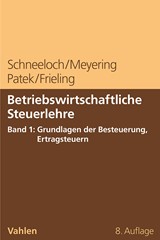 Abbildung von Schneeloch / Meyering / Patek / Frieling | Betriebswirtschaftliche Steuerlehre Band 1: Grundlagen der Besteuerung, Ertragsteuern | 8. Auflage | 2024 | beck-shop.de