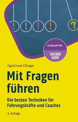 Abbildung von Frank-Eßlinger | Mit Fragen führen | 4. Auflage | 2024 | beck-shop.de