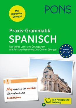 Abbildung von PONS Praxis-Grammatik Spanisch | 1. Auflage | 2024 | beck-shop.de