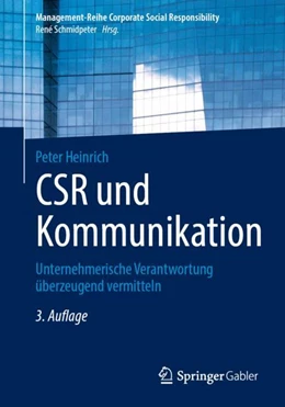 Abbildung von Heinrich | CSR und Kommunikation | 3. Auflage | 2024 | beck-shop.de