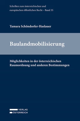 Abbildung von Schöndorfer-Haslauer | Baulandmobilisierung | 1. Auflage | 2024 | beck-shop.de
