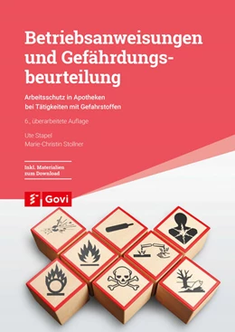 Abbildung von Stapel / Stollner | Betriebsanweisungen und Gefährdungsbeurteilung | 6. Auflage | 2024 | beck-shop.de