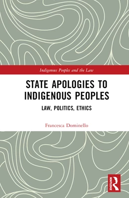 Abbildung von Dominello | State Apologies to Indigenous Peoples | 1. Auflage | 2024 | beck-shop.de