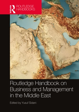 Abbildung von Sidani | Routledge Handbook on Business and Management in the Middle East | 1. Auflage | 2024 | beck-shop.de