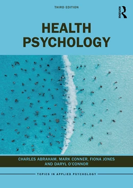 Abbildung von Abraham / O'Connor | Health Psychology | 1. Auflage | 2024 | beck-shop.de