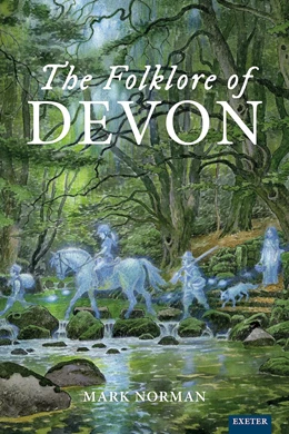Abbildung von Norman | The Folklore of Devon | 1. Auflage | 2024 | beck-shop.de