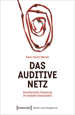 Abbildung von Werner | Das auditive Netz | 1. Auflage | 2024 | beck-shop.de