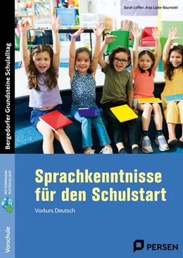 Abbildung von Löffler / Lipke-Bauriedel | Sprachkenntnisse für den Schulstart | 1. Auflage | 2024 | beck-shop.de