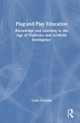 Abbildung von Perrotta | Plug-and-Play Education | 1. Auflage | 2024 | beck-shop.de