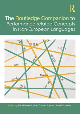 Abbildung von Schenka / Fischer-Lichte | The Routledge Companion to Performance-Related Concepts in Non-European Languages | 1. Auflage | 2024 | beck-shop.de