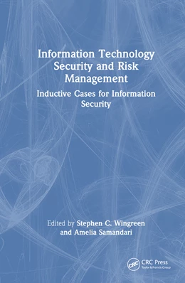 Abbildung von Samandari / Wingreen | Information Technology Security and Risk Management | 1. Auflage | 2024 | beck-shop.de