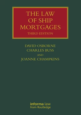 Abbildung von Buss / Osborne | The Law of Ship Mortgages | 1. Auflage | 2024 | beck-shop.de