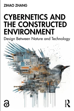 Abbildung von Zhang | Cybernetics and the Constructed Environment | 1. Auflage | 2024 | beck-shop.de