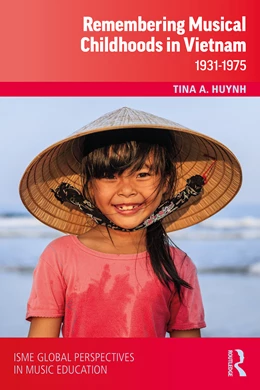 Abbildung von Huynh | Remembering Musical Childhoods in Vietnam | 1. Auflage | 2024 | beck-shop.de