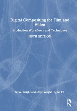 Abbildung von Wright | Digital Compositing for Film and Video | 1. Auflage | 2024 | beck-shop.de