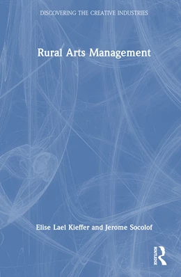 Abbildung von Kieffer / Socolof | Rural Arts Management | 1. Auflage | 2024 | beck-shop.de