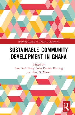 Abbildung von Biney / Kwame Boateng | Sustainable Community Development in Ghana | 1. Auflage | 2024 | beck-shop.de