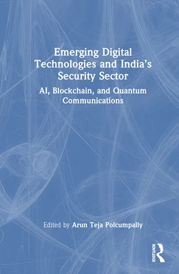 Abbildung von Teja Polcumpally / Jha | Emerging Digital Technologies and India's Security Sector | 1. Auflage | 2024 | beck-shop.de