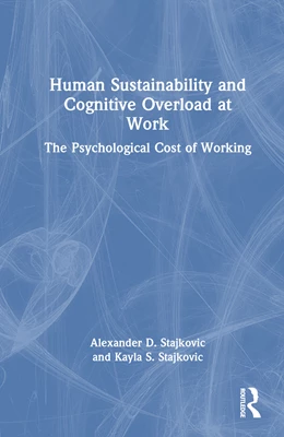 Abbildung von Stajkovic | Human Sustainability and Cognitive Overload at Work | 1. Auflage | 2024 | beck-shop.de