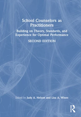 Abbildung von Nelson / Wines | School Counselors as Practitioners | 1. Auflage | 2024 | beck-shop.de