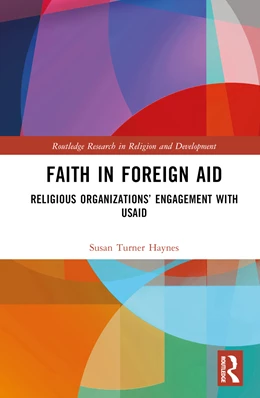 Abbildung von Turner Haynes | Faith in Foreign Aid | 1. Auflage | 2024 | beck-shop.de