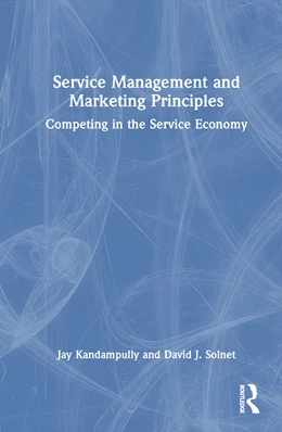 Abbildung von Solnet / Kandampully | Service Management and Marketing Principles | 1. Auflage | 2024 | beck-shop.de