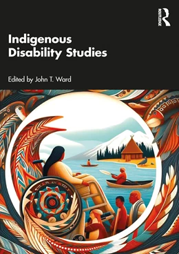 Abbildung von T. Ward | Indigenous Disability Studies | 1. Auflage | 2024 | beck-shop.de