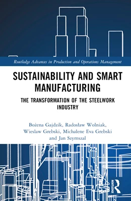 Abbildung von Gajdzik / Szymszal | Sustainability and Smart Manufacturing | 1. Auflage | 2024 | beck-shop.de