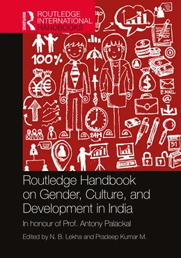 Abbildung von Lekha / Kumar M. | Routledge Handbook of Gender, Culture, and Development in India | 1. Auflage | 2024 | beck-shop.de