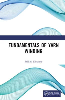 Abbildung von Koranne | Fundamentals of Yarn Winding | 1. Auflage | 2024 | beck-shop.de