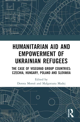 Abbildung von Moron / Csoba | Humanitarian Aid and Empowerment of Ukrainian Refugees | 1. Auflage | 2024 | beck-shop.de