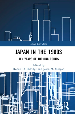 Abbildung von Morgan / Eldridge | Japan in the 1960s | 1. Auflage | 2024 | beck-shop.de