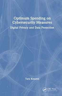 Abbildung von Kissoon | Optimum Spending on Cybersecurity Measures | 1. Auflage | 2024 | beck-shop.de